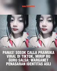 Viral Video Cella Pramuka Viral Pulang Sekolah Full Video Geser Popularitas Guru Salsa Top Trending New 2025